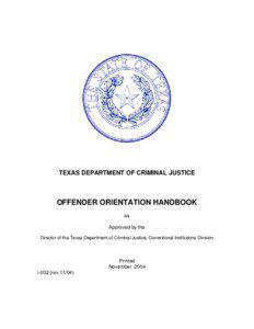 TEXAS DEPARTMENT OF CRIMINAL JUSTICE  OFFENDER ORIENTATION HANDBOOK