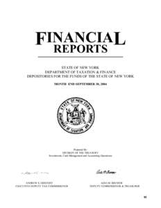 FINANCIA L REPORTS STATE OF NEW YORK DEPARTMENT OF TAXATION & FINANCE DEPOSITORIES FOR THE FUNDS OF THE STATE OF NEW YORK