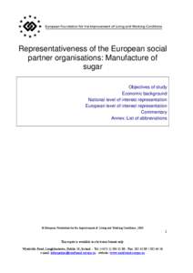 Representativeness of the European social partner organisations: Manufacture of sugar Objectives of study Economic background National level of interest representation