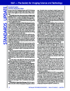 STANDARDS UPDATE  IS&T — The Society for Imaging Science and TTechnology echnology Standards Update David Q. McDowell, Editor