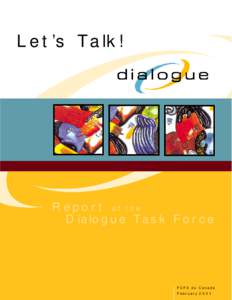 Let’s Talk!  Report of the Dialogue Task Force  FCFA du Canada