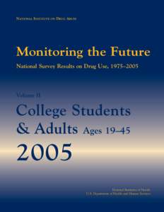 National Survey Results on Drug Abuse, [removed], Volume II, College Students and Adults Ages 19-45