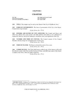 CHAPTER 2  CHARTER 2.01 Title 2.02 Form of Government 2.03 Powers and Duties of City Officers