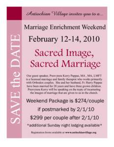 Antiochian Village invites you to a...  SAVE the DATE Marriage Enrichment Weekend