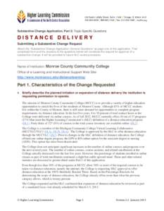 Substantive Change Application, Part 2: Topic-Specific Questions  DISTANCE DELIVERY Submitting a Substantive Change Request Attach the “Substantive Change Application–General Questions” as page one of this applicat