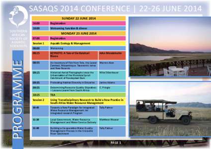 SASaQS 2014 conferEnce | 22-26 JUNE 2014 SUNDAY 22 JUNE 2014 Programme  Southern
