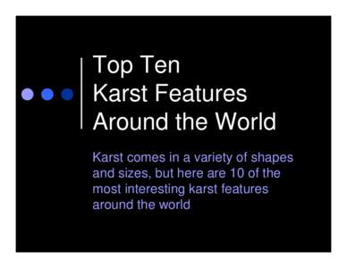 Microsoft PowerPoint - Grade 8 Karst Around the World.ppt [Compatibility Mode]