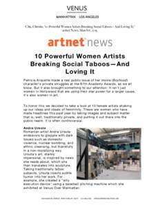    Chu, Christie, “10 Powerful Women Artists Breaking Social Taboos – And Loving It,” artnet News, March 6, 2015. 	
   	
  