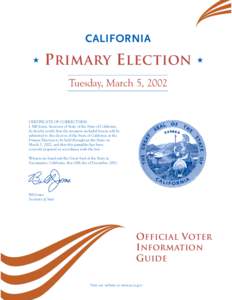 CALIFORNIA  P RIMARY E LECTION Tuesday, March 5, 2002  CERTIFICATE OF CORRECTNESS