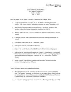 ALSC Board AC 2014 DOC. #8 ALSC COUNCILOR REPORT 2014 Annual Conference Andrew Medlar June 27, 2014