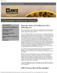 AW2 Newsletter  Official Wounded Warrior Voice Newsletter for July 2012 AW2 HEADLINES From the Desk of COL Karcher