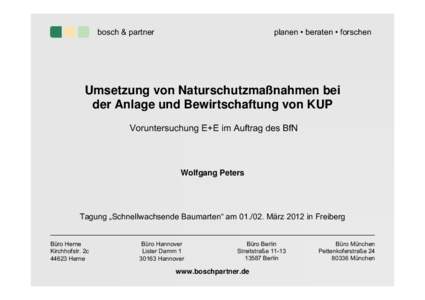 planen • beraten • forschen  bosch & partner Umsetzung von Naturschutzmaßnahmen bei der Anlage und Bewirtschaftung von KUP