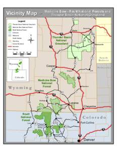 Vicinity Map  for Medicine Bow - Routt National Forests and Thunder Basin National Grassland