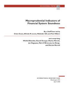 O C C A S I O N A L PA P E R  192 Macroprudential Indicators of Financial System Soundness