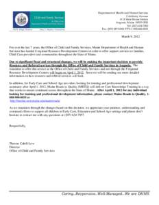 Department of Health and Human Services 2 Anthony Avenue # 11 State House Station Augusta, Maine[removed]Tel: ([removed]Fax: ([removed]; TTY: [removed]