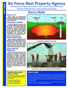 FACT SHEET  Air Force Real Property Agency 143 Billy Mitchell Boulevard, Suite 1, San Antonio, Texas[removed]Toll Free[removed] • www.safie.hq.af.mil/afrpa