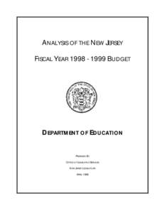 ANALYSIS OF THE NEW JERSEY FISCAL YEAR[removed]BUDGET DEPARTMENT OF EDUCATION  PREPARED BY