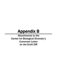Appendix B Attachments to the Center for Biological Diversity’s Comment Letter on the Draft EIR  