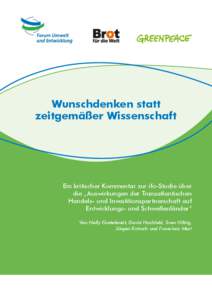 Wunschdenken statt ­ eitgemäßer ­Wissenschaft z Ein kritischer Kommentar zur ifo-Studie über die „­Auswirkungen der Transatlantischen