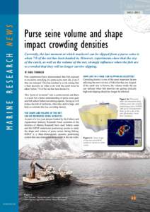 marine research news  NO. 1–2013 Purse seine volume and shape impact crowding densities