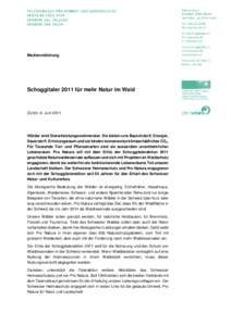 Medienmitteilung  Schoggitaler 2011 für mehr Natur im Wald Zürich, 6. Juni 2011