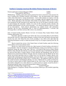 Southern Campaign American Revolution Pension Statements & Rosters Pension application of Samuel Huggins S18044 fn28SC Transcribed by Will Graves[removed]Methodology: Spelling, punctuation and/or grammar have been corre