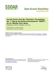 www.ssoar.info  Auf der Suche nach den Tatsachen: Proceedings der 1. Tagung des Nachwuchsnetzwerks 