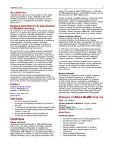 September 3, 2013  Accreditation Indiana University Kokomo is accredited by The Higher Learning Commission and is a member of the North Central Association of Colleges and Schools, which is