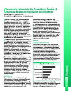 C  ommunity outreach by the Correctional Service of Canada: Engagement activities and initiatives  Claude Tellier and Jeffrey Franson1