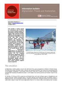 Information bulletin Afghanistan: Floods and Avalanches Information Bulletin n° 1 Glide n° AV[removed]AFG 18 March 2015