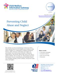 FACTSHEET  July 2013 Disponible en español https://www.childwelfare.gov/pubs/ factsheets/preventingcan_sp.cfm