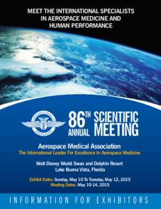 MEET THE INTERNATIONAL SPECIALISTS IN AEROSPACE MEDICINE AND HUMAN PERFORMANCE 86 Aerospace Medical Association