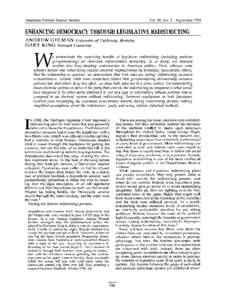 American Political Science Review  Vol. 88, No. 3 September 1994 ENHANCING DEMOCRACY THROUGH LEGISLATIVE REDISTRICTING ANDREW GELMAN University of