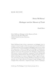 bo ok r ev i ew Denis McManus’ Heidegger and the Measure of Truth Joseph Rouse  Denis McManus. Heidegger and the Measure of Truth: