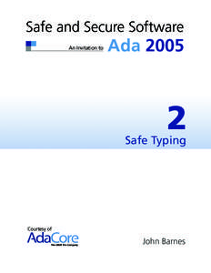 Safe and Secure Software An Invitation to Ada