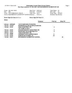 [removed]:08:24 AM  Page 1 Washington County Public School District Bus Stop Locations For 20C-AM-1 BOE BOONSBORO ELEMENTARY AM