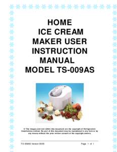 HOME ICE CREAM MAKER USER INSTRUCTION MANUAL MODEL TS-009AS