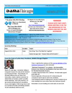 http://www.damachicago.org/  JUNE 2014 Volume 31 Issue 3 NEWSLETTER Highlights