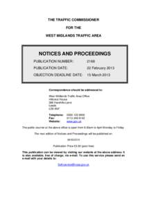 THE TRAFFIC COMMISSIONER FOR THE WEST MIDLANDS TRAFFIC AREA NOTICES AND PROCEEDINGS PUBLICATION NUMBER: