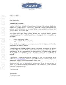 For personal use only  24 October 2014 Dear Shareholder, Annual General Meeting
