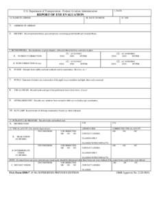 U.S. Department of Transportation - Federal Aviation Administration  1. DATE REPORT OF EYE EVALUATION 2A. NAME OF AIRMAN