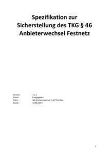 Spezifikation zur Sicherstellung des TKG § 46