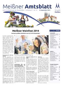 Meißner Amtsblatt Amtliche Mitteilungen der Stadt Meißen | Jahrgang 22 | Nr. 9 | 19. SeptemberMeißner Weinfest 2014
