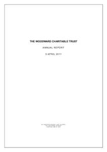 THE WOODWARD CHARITABLE TRUST A N N U A L R E P O RT 5 A P R I LALLINGTON HOUSE (1ST FLOOR) 150 VICTORIA STREET