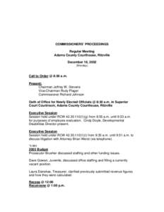 COMMISSIONERS’ PROCEEDINGS Regular Meeting Adams County Courthouse, Ritzville December 16, 2002 (Monday)