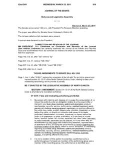 North Dakota Legislative Assembly / North Dakota Senate / Recorded vote / Quorum / United States Constitution / United States Bill of Rights / Parliamentary procedure / James Madison / Government