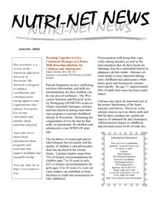 January, 2002  This newsletter is a service of the Nutrition Education Network of