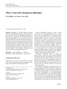 Topoi[removed]:63–67 DOI[removed]s11245[removed]What’s wrong with contemporary philosophy? Kevin Mulligan Æ Peter Simons Æ Barry Smith