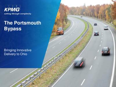 The Portsmouth Bypass Bringing Innovative Delivery to Ohio