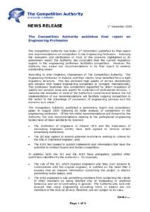 NEWS RELEASE  1st December 2004 The Competition Authority Engineering Profession